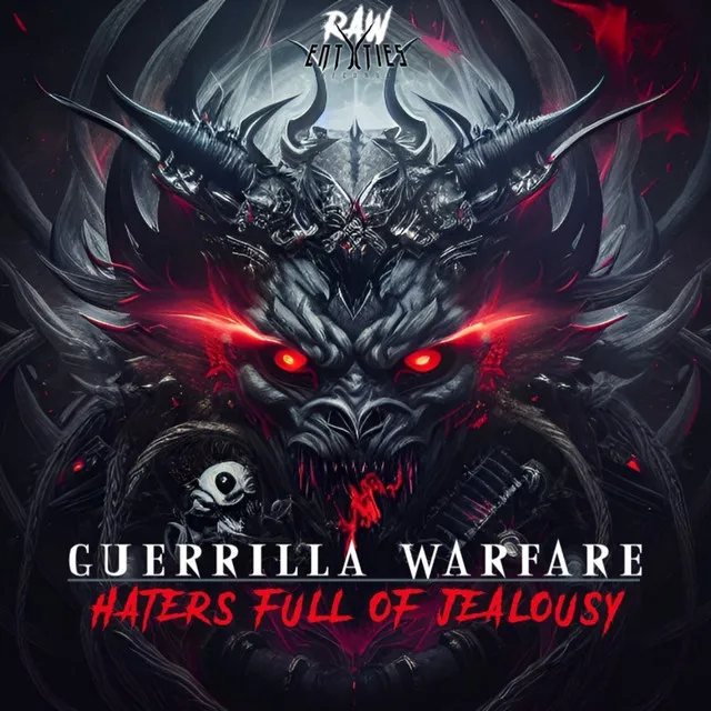 Haters Full Of Jealousy by Guerrilla Warfare - Hardcore cover art