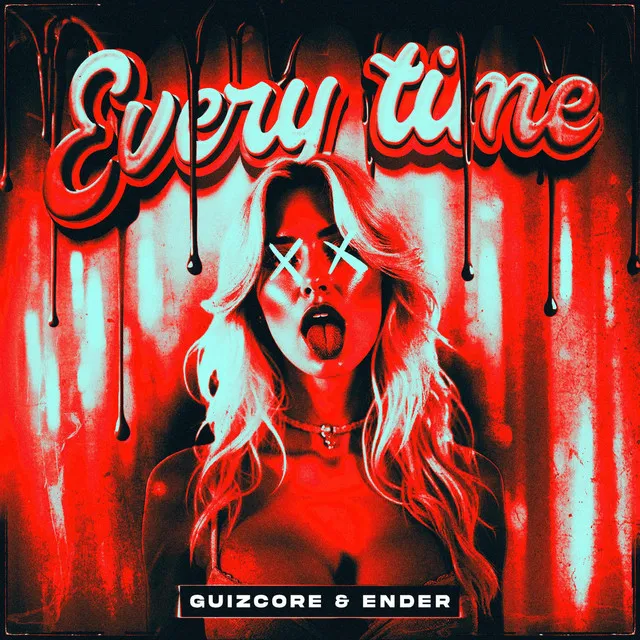 Every Time by Guizcore, Ender - Uptempo cover art