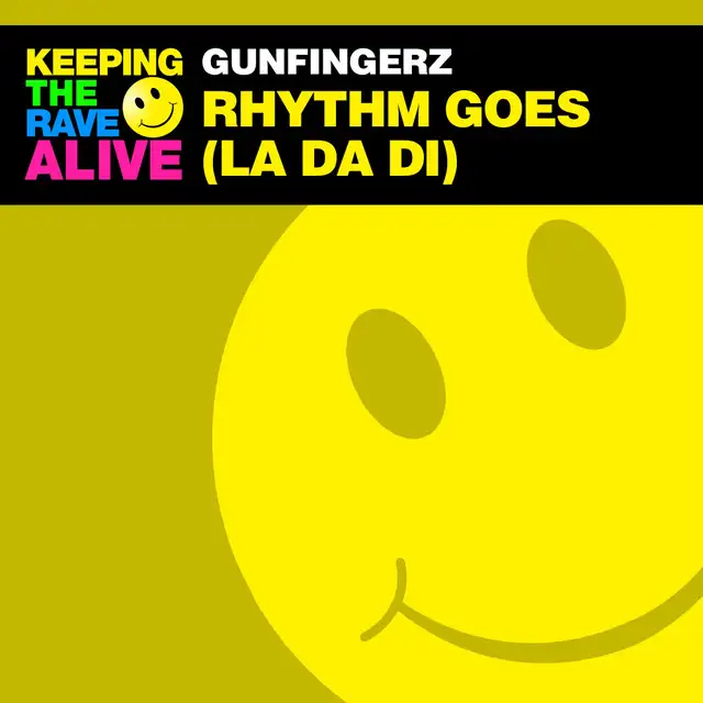 Rhythm Goes (La Da Di) by Gunfingerz - Hardstyle cover art