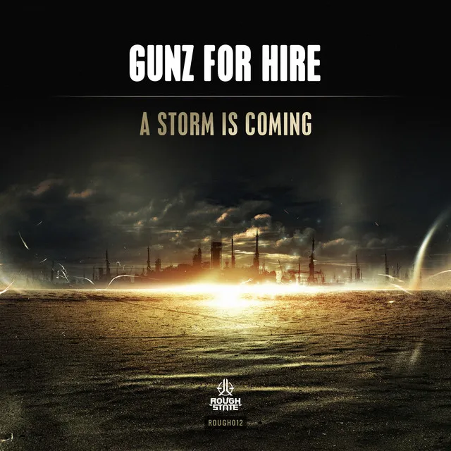 A Storm Is Coming - Original Mix by Gunz For Hire - Hardstyle cover art