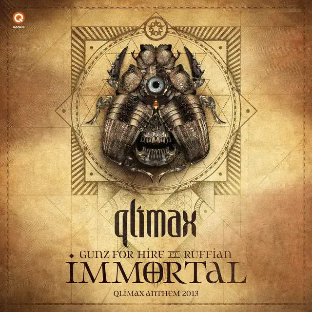 Immortal (Qlimax Anthem 2013) by Gunz For Hire, Ruffian - Hardstyle cover art