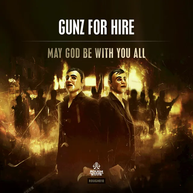 May God Be With You All - Original Mix by Gunz For Hire - Hardstyle cover art