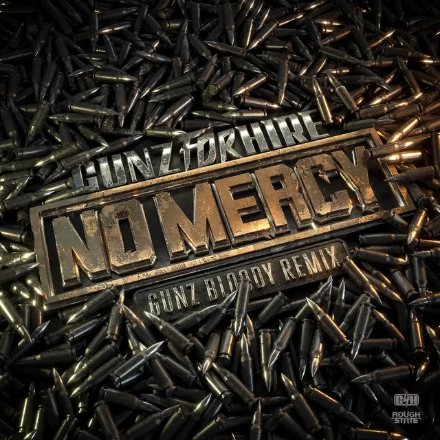 No Mercy - Gunz Bloody Remix by Gunz For Hire - Hardstyle cover art