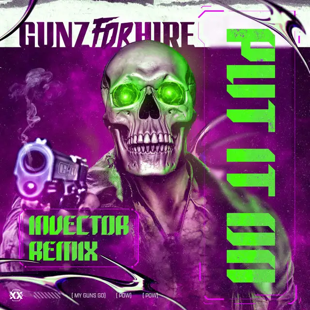 Put It On by Gunz For Hire - Hardstyle cover art