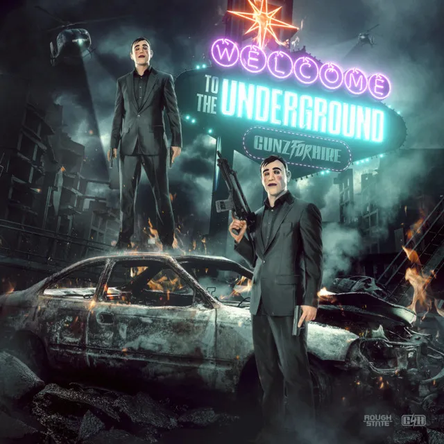 Welcome To The Underground by Gunz For Hire - Hardstyle cover art