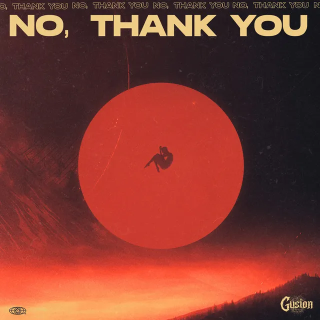 No, Thank You by Gusion - Hardstyle cover art