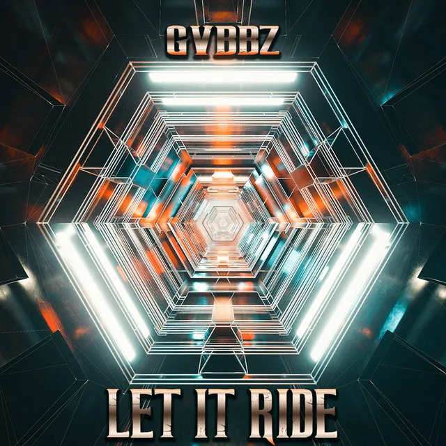 Let It Ride by GVBBZ - Hardstyle cover art