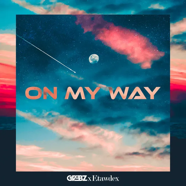 On My Way by GVBBZ, Etawdex - Hardstyle cover art