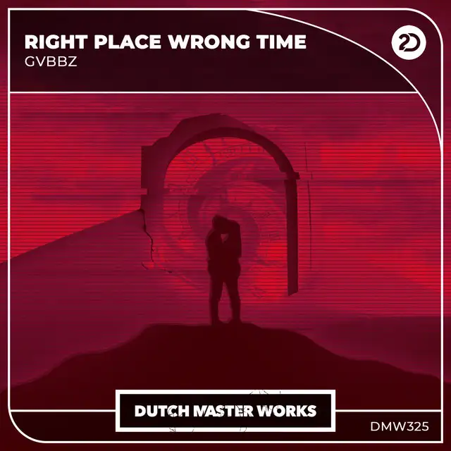 Right Place Wrong Time by GVBBZ - Hardstyle cover art