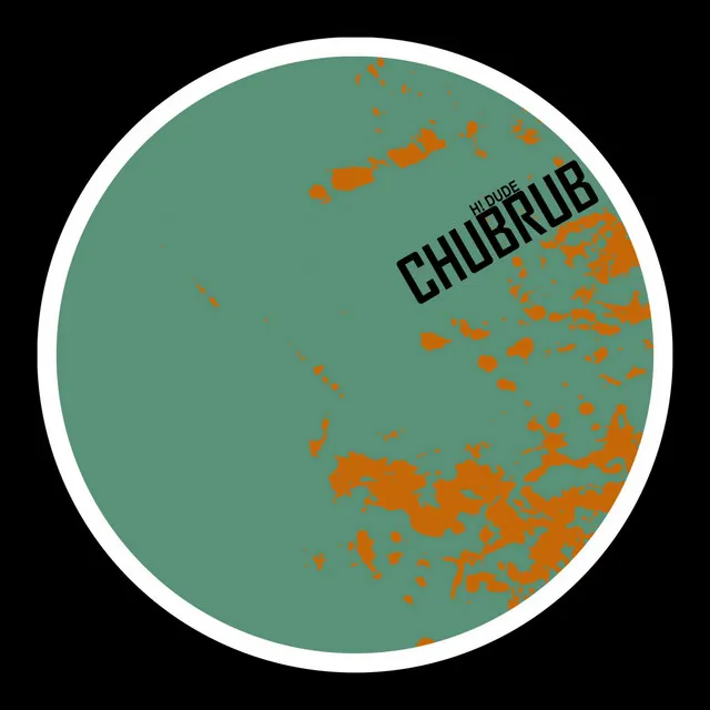 Chubrub - Original Mix by H! Dude - Hard Techno cover art