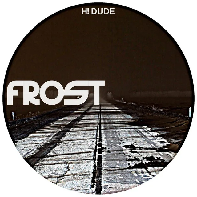 Frost by H! Dude - Hard Techno cover art