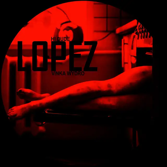 Lopez - Original Mix by H! Dude, Vinka Wydro - Hard Techno cover art