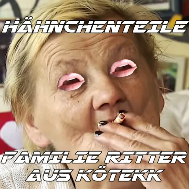 Familie Ritter aus Kötekk by HAEHNCHENTEIlE - Hardstyle cover art
