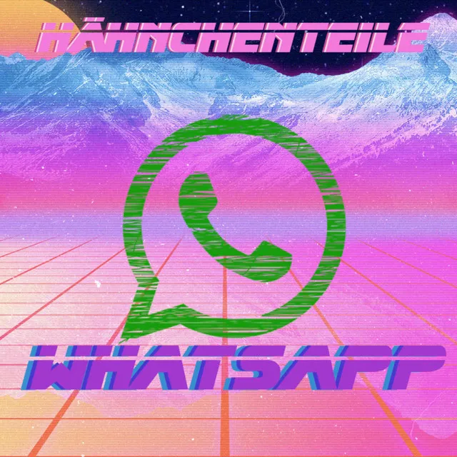 Whatsapp by HAEHNCHENTEIlE - Hardstyle cover art