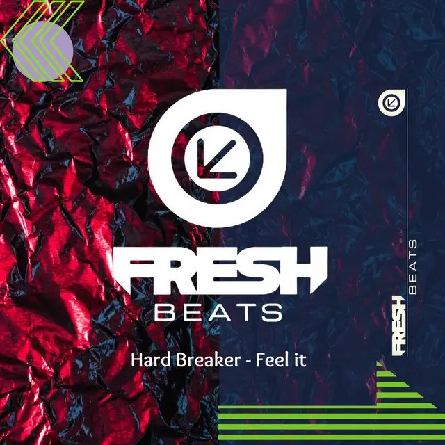 Feel It by Hard Breaker - Hardstyle cover art