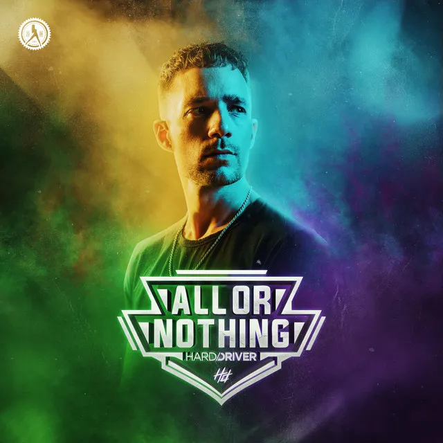 All Or Nothing by Hard Driver, Szen - Hardstyle cover art