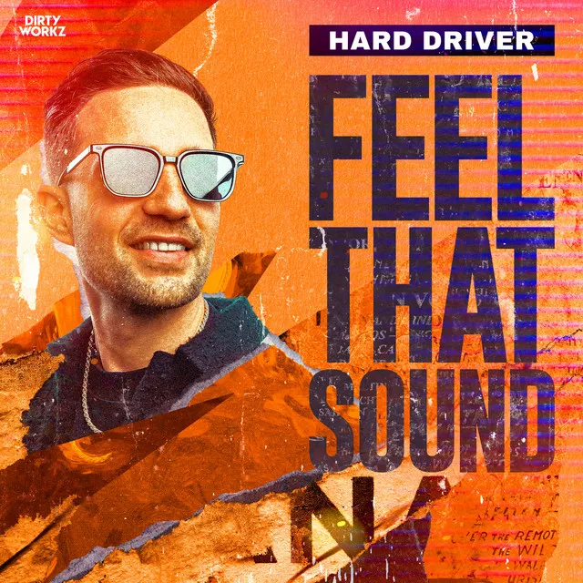 FEEL THAT SOUND by Hard Driver - Hardstyle cover art