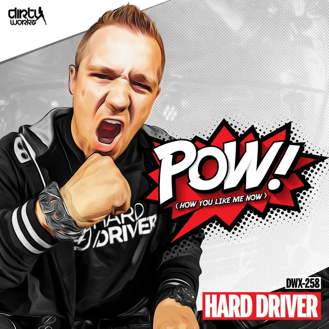 POW! - Extended Mix by Hard Driver - Hardstyle cover art