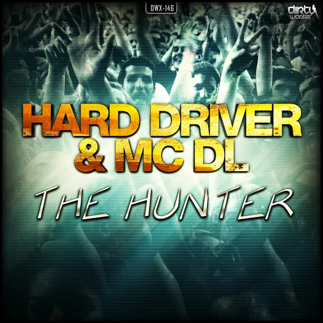 The Hunter - Original by Hard Driver, MC DL - Hardstyle cover art