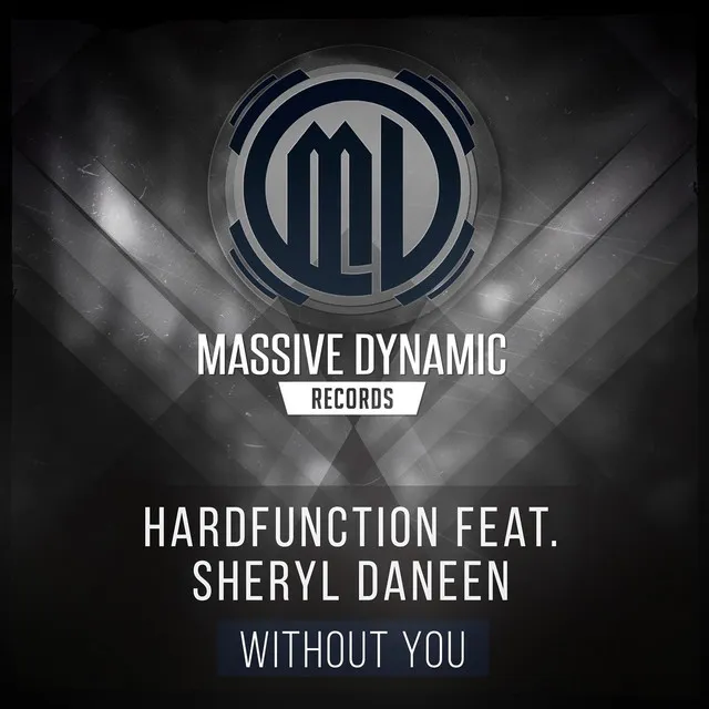 Without You by Hardfunction, Sheryl Daneen - Hardstyle cover art