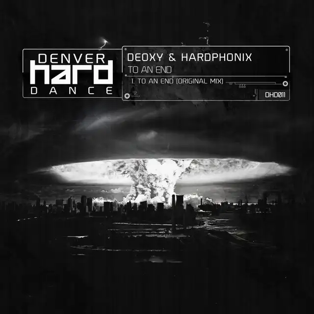 To An End - Original Mix by Hardphonix, Deoxy - Hardstyle cover art