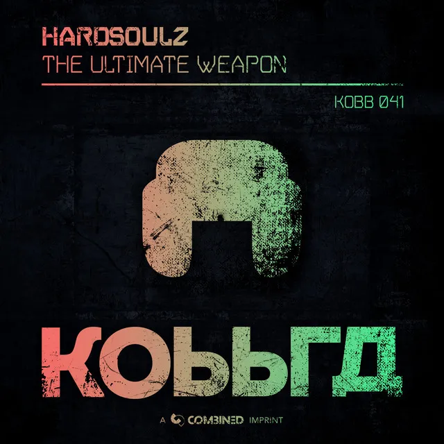 The Ultimate Weapon by Hardsoulz - Hardstyle cover art