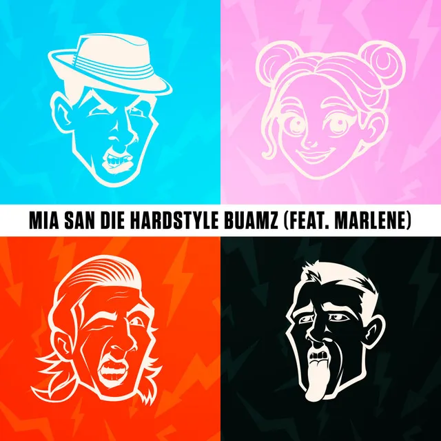 Mia San Die Hardstyle Buamz by Hardstyle Buamz, Marlene - Hardstyle cover art