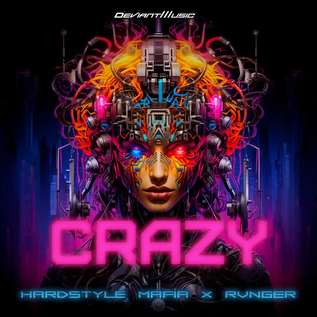 CRAZY by Hardstyle Mafia, RVNGER - Hardstyle cover art
