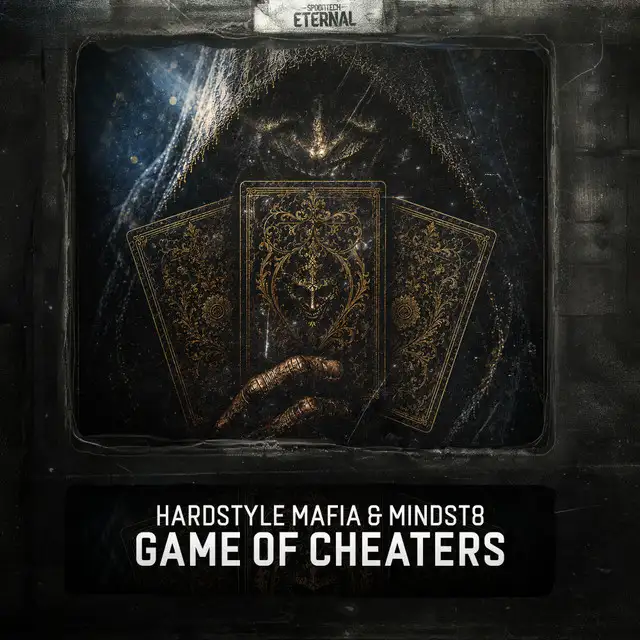 Game Of Cheaters by Hardstyle Mafia, Mindst8 - Hardstyle cover art
