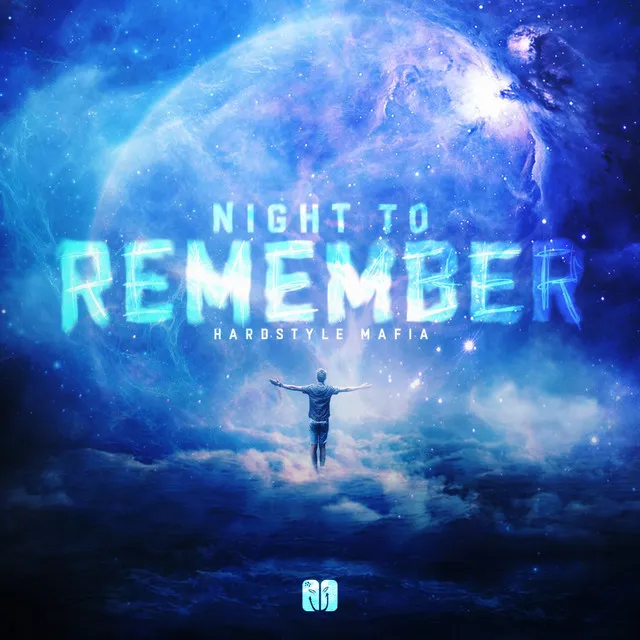 Night To Remember by Hardstyle Mafia - Hardstyle cover art