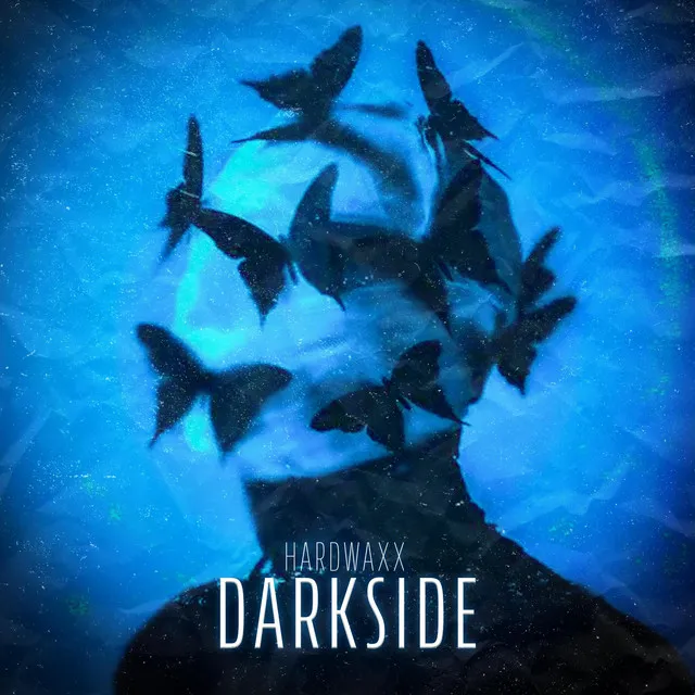 Darkside by Hardwaxx - Hardstyle cover art