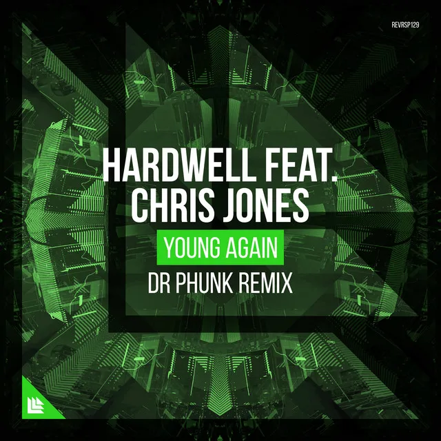 Young Again - Dr Phunk Extended Mix by Hardwell, Dr Phunk, Chris Jones - Hardstyle cover art