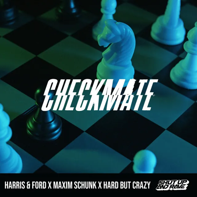 Checkmate by Harris & Ford, Maxim Schunk, Hard But Crazy - Hardstyle cover art