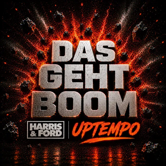 Das Geht Boom - Uptempo by Harris & Ford - Uptempo cover art