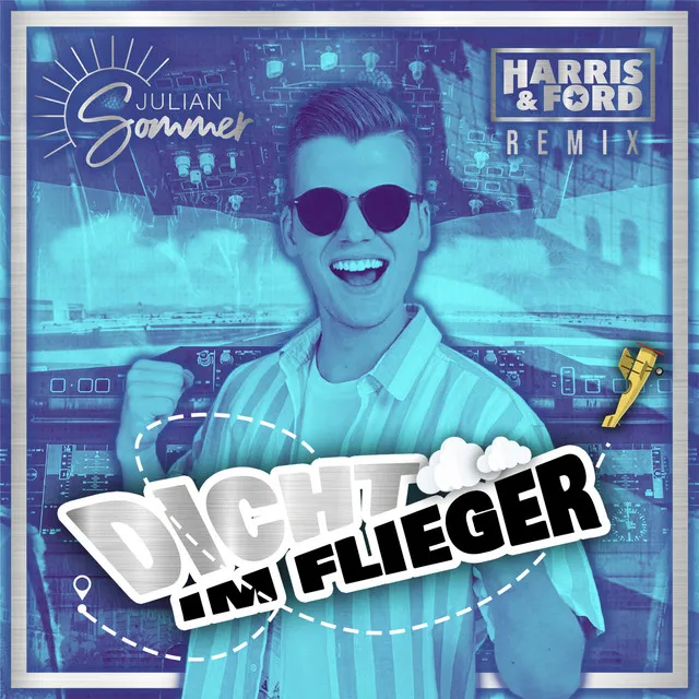 Dicht im Flieger - Harris & Ford Remix by Harris & Ford, Julian Sommer - Hardstyle cover art