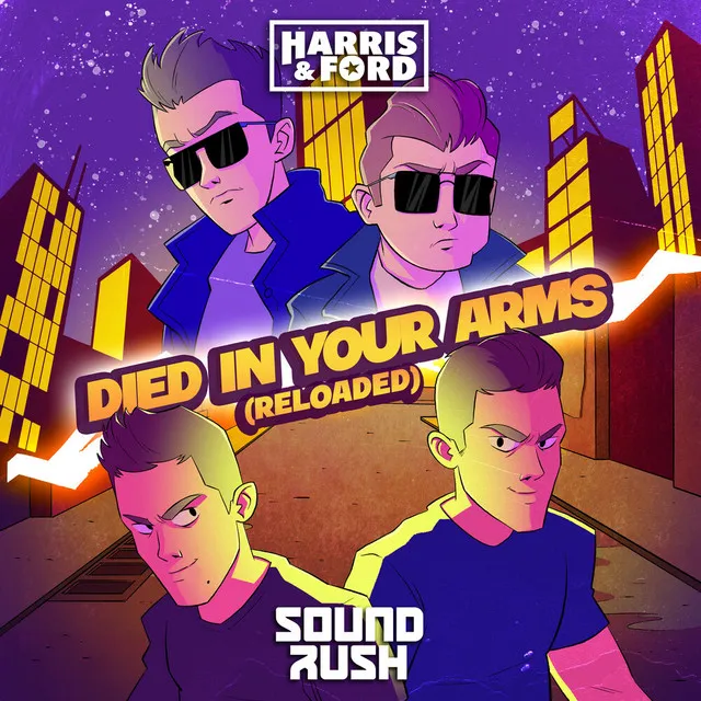 Died In Your Arms (Reloaded) by Harris & Ford, Sound Rush - Hardstyle cover art
