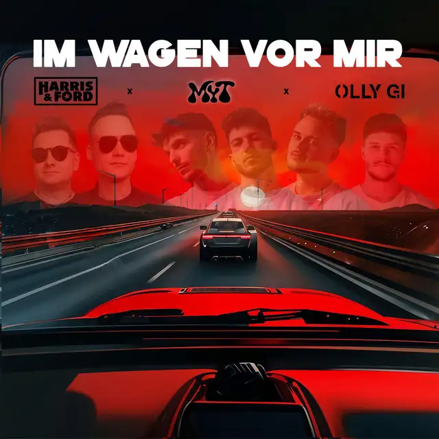Im Wagen vor mir by Harris & Ford, MYT, Olly Gi - Hardstyle cover art