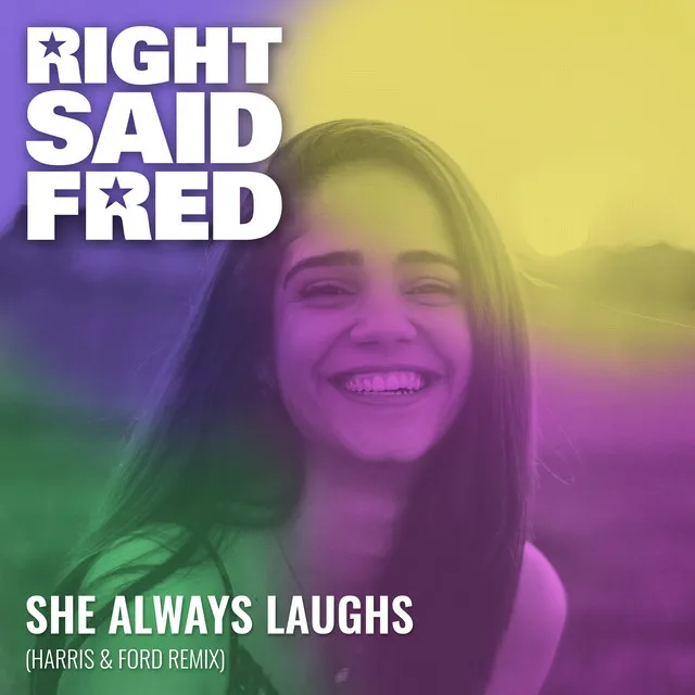 She Always Laughs - Harris & Ford Remix by Harris & Ford, Right Said Fred - Hardstyle cover art
