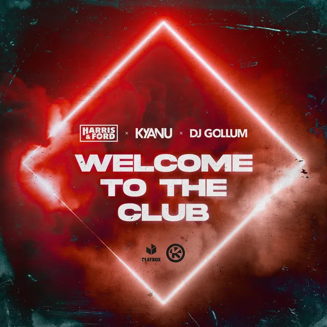 Welcome to the Club by Harris & Ford, DJ Gollum, KYANU - Hardstyle cover art