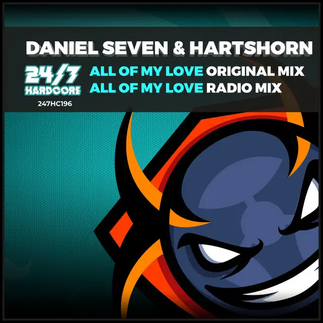 All Of My Love - Radio Mix by Hartshorn, Daniel Seven - Happy Hardcore cover art