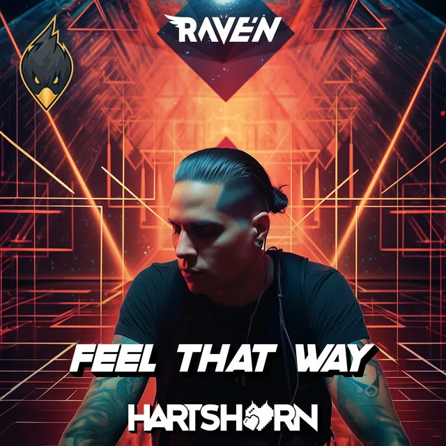 Feel That Way by Hartshorn, RAVE'N - Happy Hardcore cover art