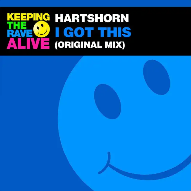 I Got This by Hartshorn - Happy Hardcore cover art