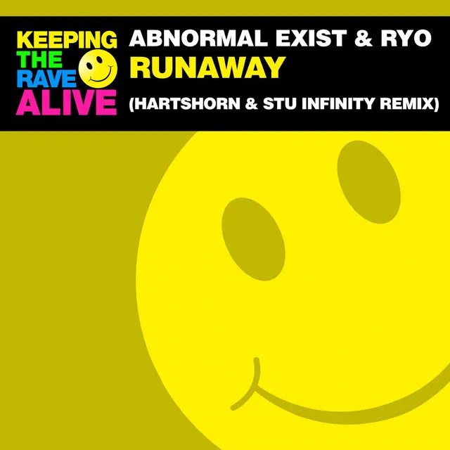 Runaway - Hartshorn & Stu Infinity Remix by Hartshorn, RYO, Stu Infinity, Abnormal Exist - Happy Hardcore cover art