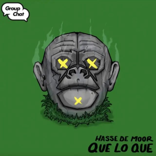 Que Lo Que by Hasse de Moor, Group Chat Recordings - Hardstyle cover art