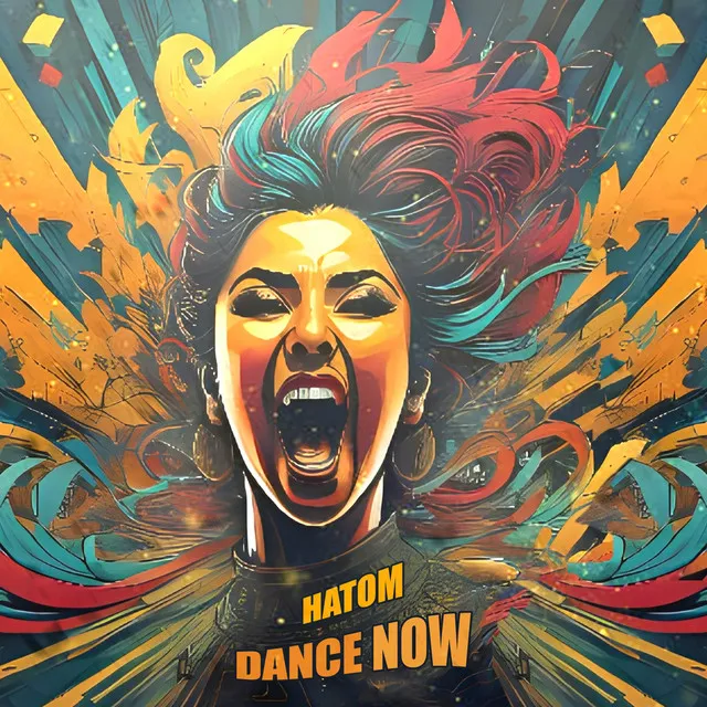 Dance Now by Hatom - Hardstyle cover art