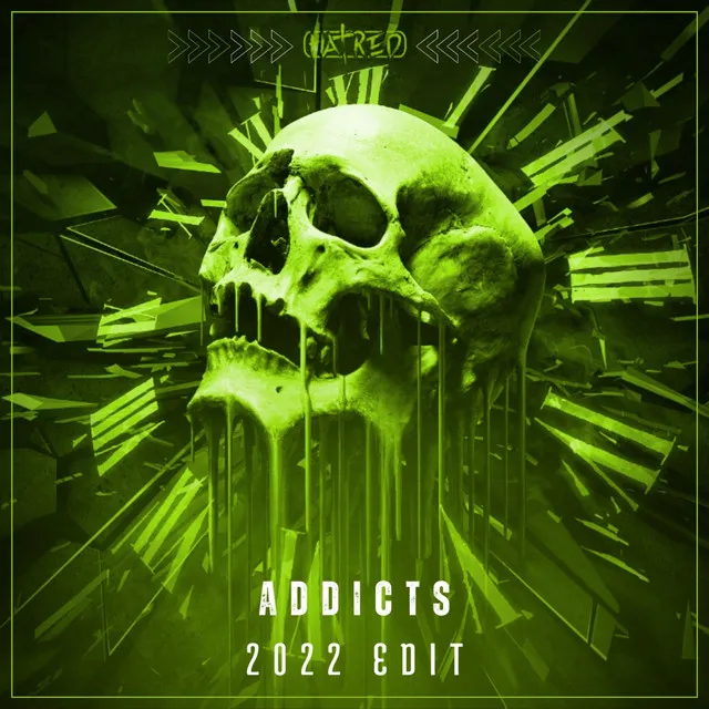 Addicts 2.0 by Hatred - Uptempo cover art