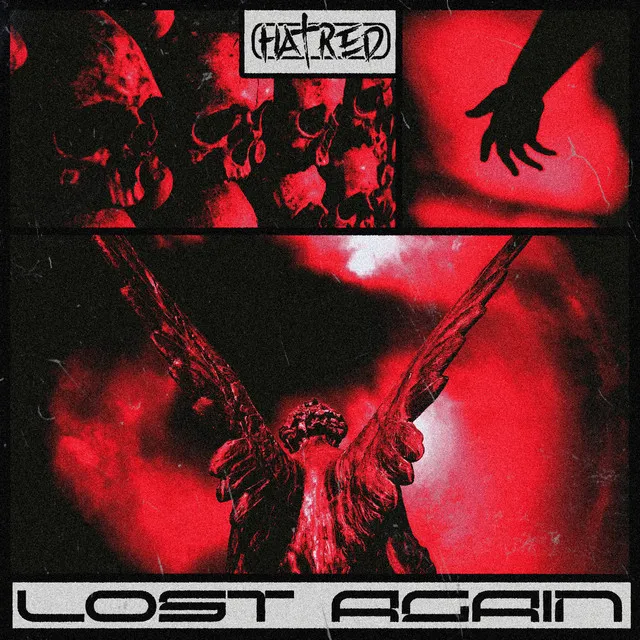 Lost Again by Hatred - Uptempo cover art