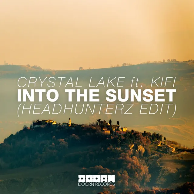 Into the Sunset (feat. KiFi) - Headhunterz Radio Edit by Headhunterz, Crystal Lake, KiFi - Hardstyle cover art