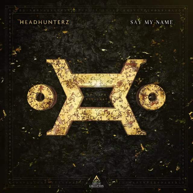 Say My Name by Headhunterz - Hardstyle cover art