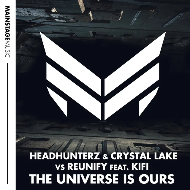 The Universe Is Ours by Headhunterz, Crystal Lake, Reunify, KiFi - Hardstyle cover art